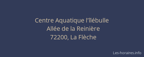 Centre Aquatique l'îlébulle