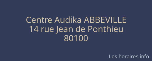 Centre Audika ABBEVILLE