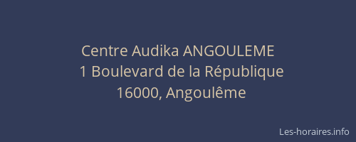 Centre Audika ANGOULEME