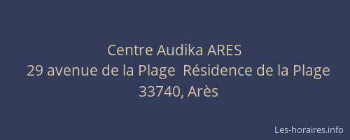 Centre Audika ARES