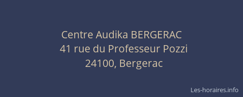 Centre Audika BERGERAC