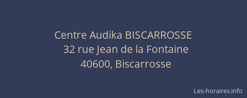 Centre Audika BISCARROSSE
