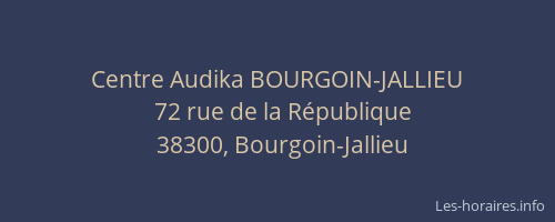 Centre Audika BOURGOIN-JALLIEU