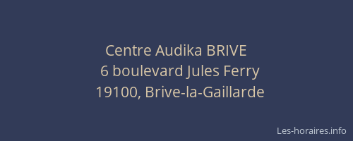 Centre Audika BRIVE