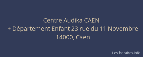 Centre Audika CAEN