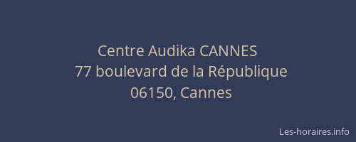 Centre Audika CANNES