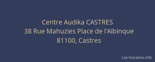 Centre Audika CASTRES
