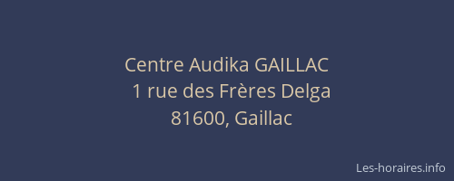 Centre Audika GAILLAC