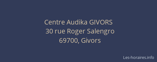 Centre Audika GIVORS