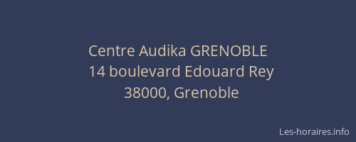 Centre Audika GRENOBLE