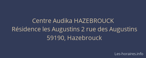 Centre Audika HAZEBROUCK