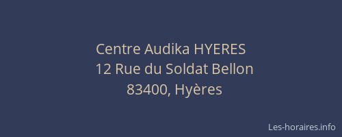 Centre Audika HYERES