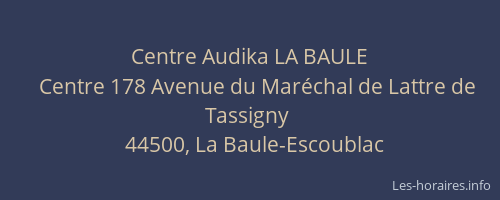 Centre Audika LA BAULE
