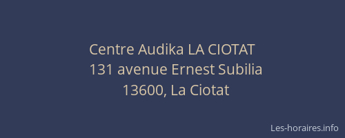 Centre Audika LA CIOTAT
