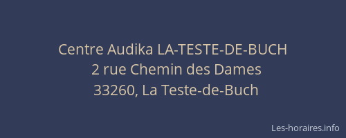 Centre Audika LA-TESTE-DE-BUCH