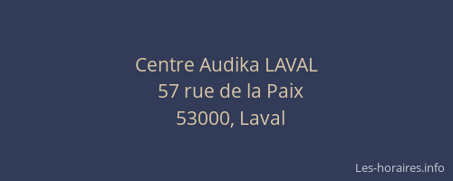 Centre Audika LAVAL