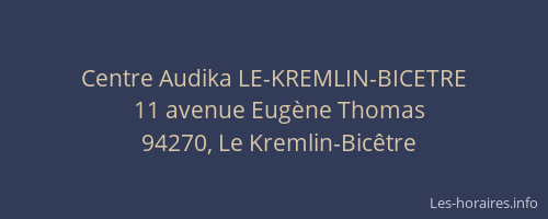 Centre Audika LE-KREMLIN-BICETRE