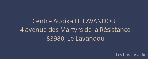 Centre Audika LE LAVANDOU