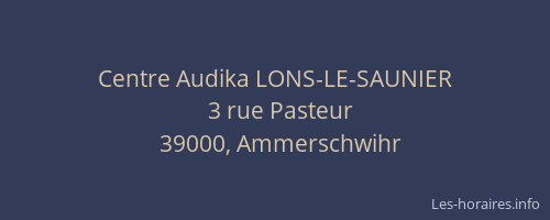 Centre Audika LONS-LE-SAUNIER