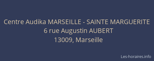 Centre Audika MARSEILLE - SAINTE MARGUERITE