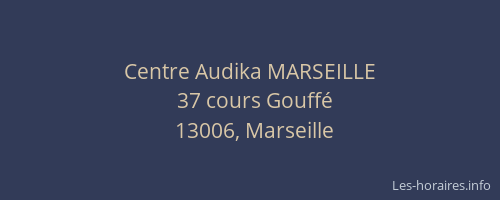 Centre Audika MARSEILLE