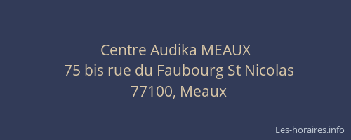 Centre Audika MEAUX