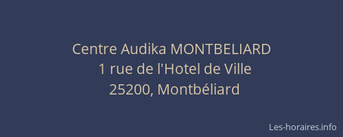 Centre Audika MONTBELIARD