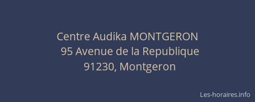 Centre Audika MONTGERON