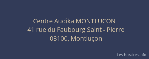 Centre Audika MONTLUCON