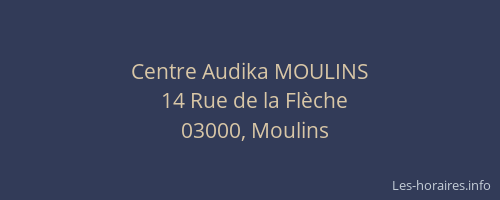 Centre Audika MOULINS
