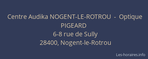 Centre Audika NOGENT-LE-ROTROU  -  Optique PIGEARD