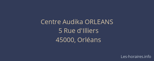 Centre Audika ORLEANS