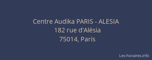 Centre Audika PARIS - ALESIA
