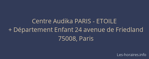 Centre Audika PARIS - ETOILE