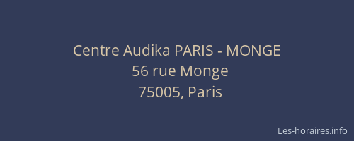 Centre Audika PARIS - MONGE