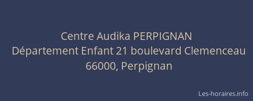Centre Audika PERPIGNAN
