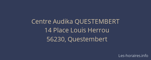 Centre Audika QUESTEMBERT