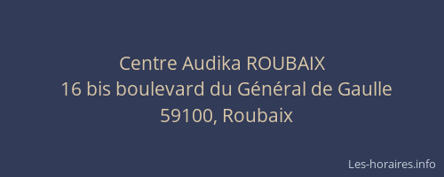 Centre Audika ROUBAIX
