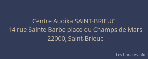 Centre Audika SAINT-BRIEUC