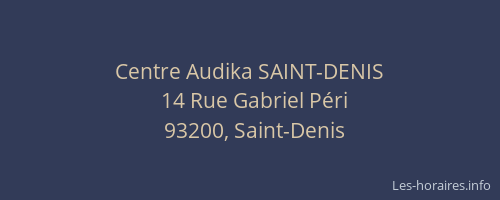 Centre Audika SAINT-DENIS