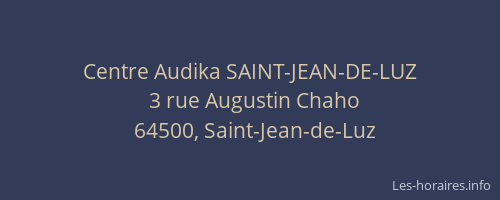 Centre Audika SAINT-JEAN-DE-LUZ