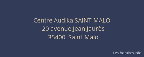 Centre Audika SAINT-MALO