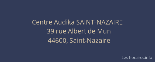 Centre Audika SAINT-NAZAIRE