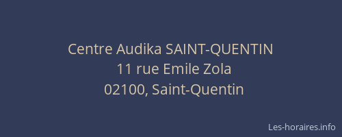 Centre Audika SAINT-QUENTIN