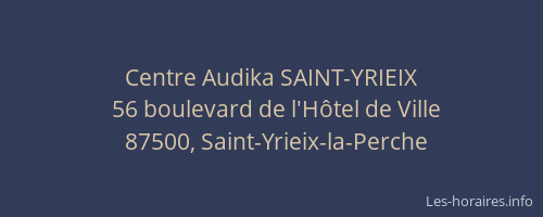 Centre Audika SAINT-YRIEIX