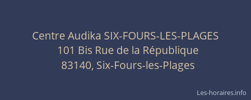 Centre Audika SIX-FOURS-LES-PLAGES