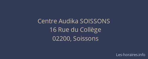 Centre Audika SOISSONS