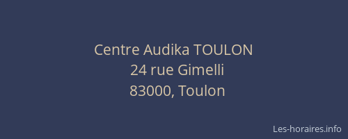Centre Audika TOULON