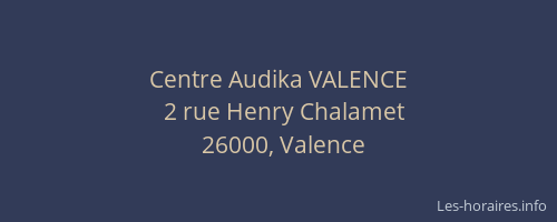 Centre Audika VALENCE