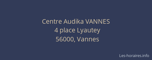 Centre Audika VANNES